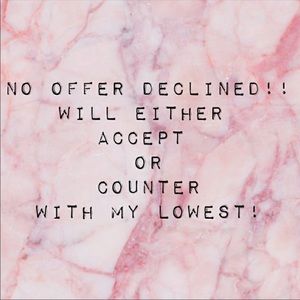 Make an offer, you never know!!